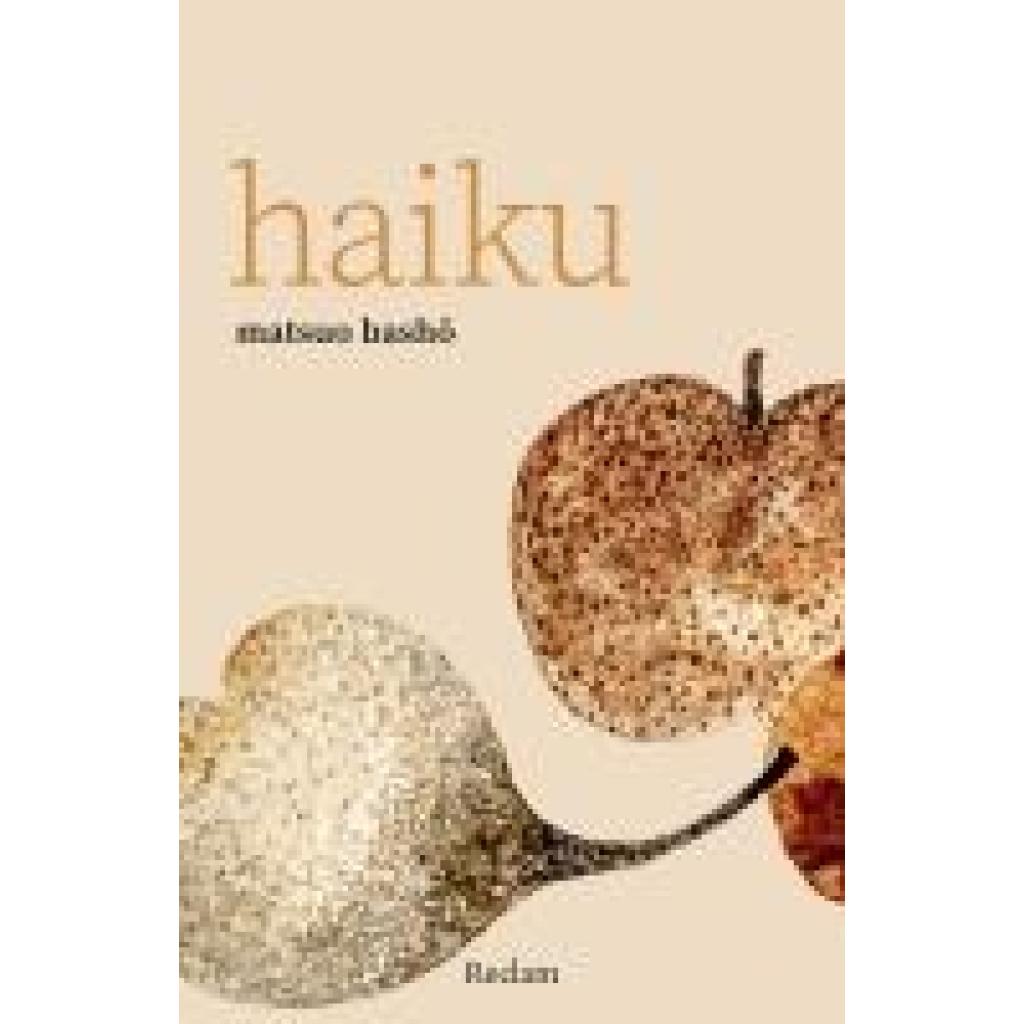 9783150146095 - Bash¿ Matsuo Haiku 9783150146095 - Bash¿ Matsuo Haiku