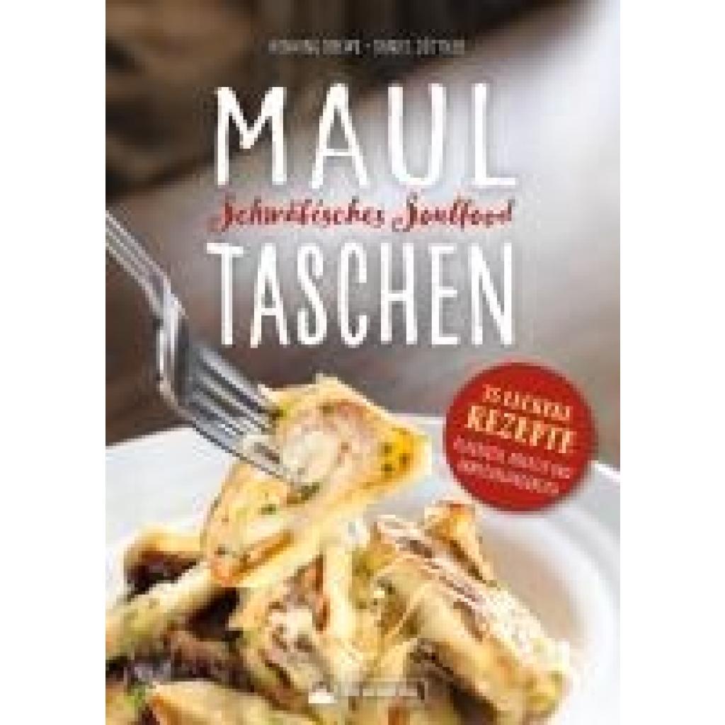 9783842524606 - Drews Henning Maultaschen - Schwäbisches Soulfood