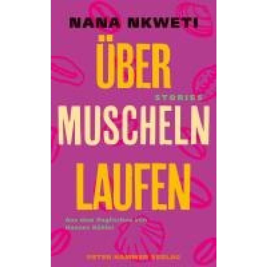 9783779507505 - Nkweti Nana Über Muscheln laufen 9783779507505 - Nkweti Nana Über Muscheln laufen