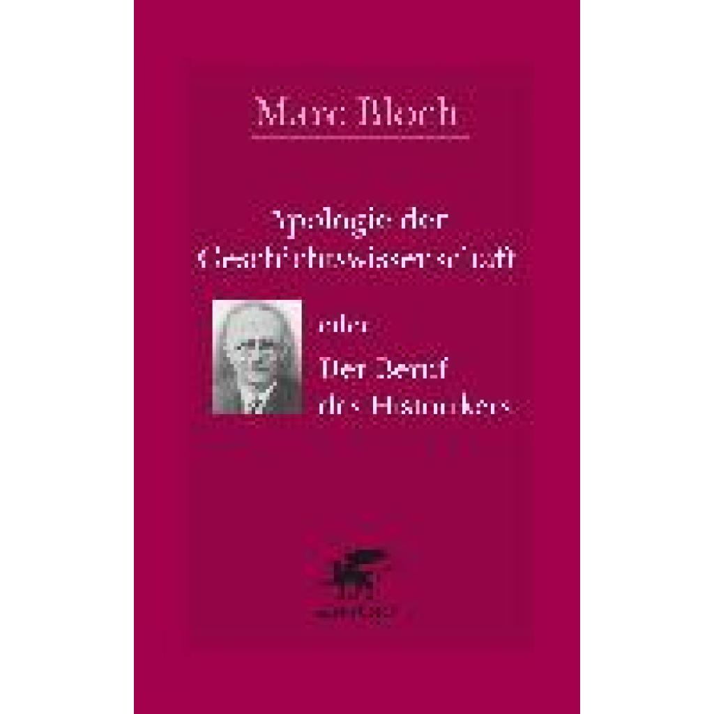 9783608986457 - Apologie der Geschichtswissenschaft oder der Beruf des Historikers - Marc Bloch Kartoniert (TB) 9783608986457 - Apologie der Geschichtswissenschaft oder der Beruf des Historikers - Marc Bloch Kartoniert (TB)