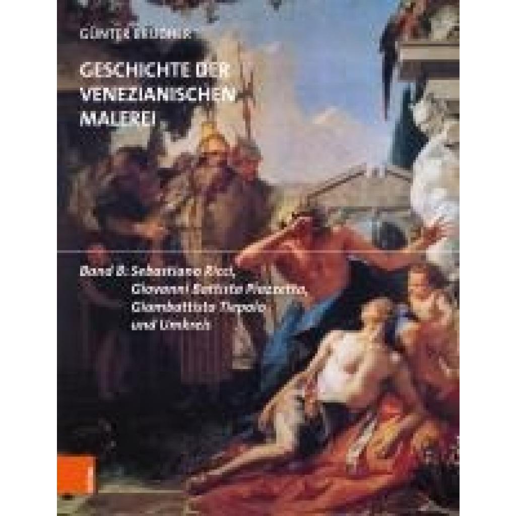 9783205221678 - Brucher Günter Geschichte der venezianischen Malerei 9783205221678 - Brucher Günter Geschichte der venezianischen Malerei
