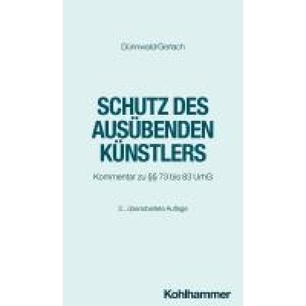 9783170345720 - Dünnwald Rolf Schutz des ausübenden Künstlers