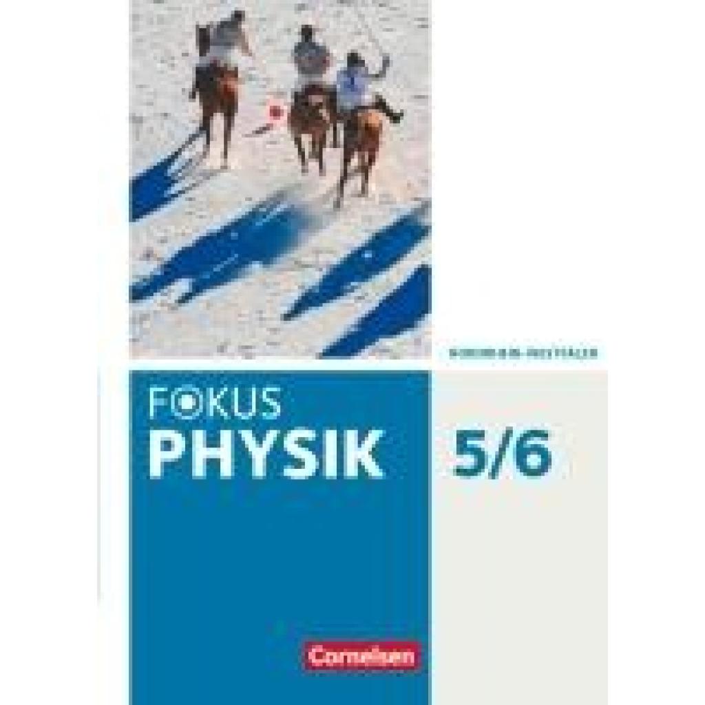 9783060131624 - Fokus Physik - Neubearbeitung - Gymnasium Nordrhein-Westfalen G9 - 5-6 Schuljahr - Jochim Lichtenberger Stefan Burzin Michael Kahnt Gebunden