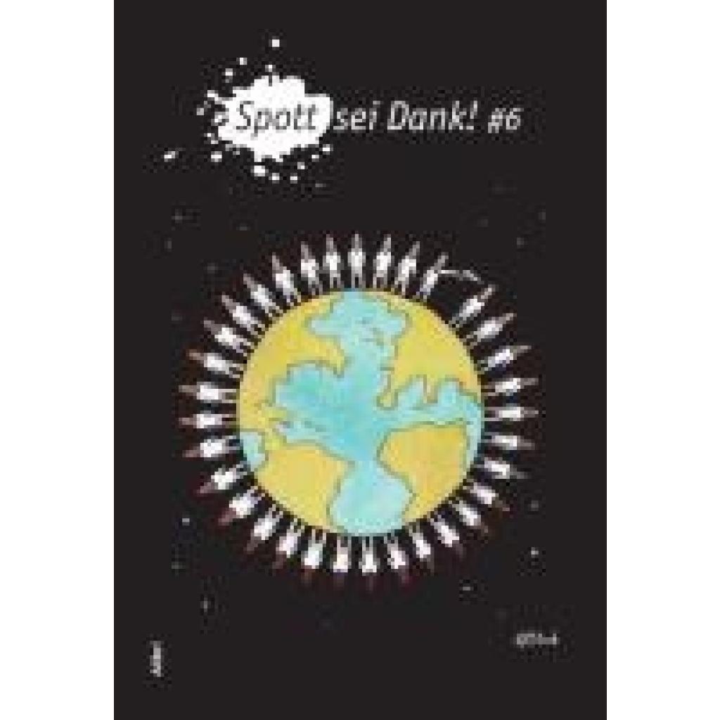 9783865694089 - Spott sei Dank! #6 9783865694089 - Spott sei Dank! #6
