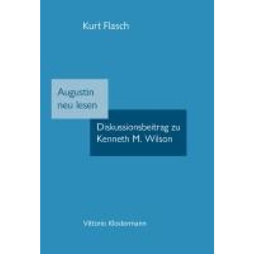 9783465046509 - Flasch Kurt Augustinus neu lesen 9783465046509 - Flasch Kurt Augustinus neu lesen