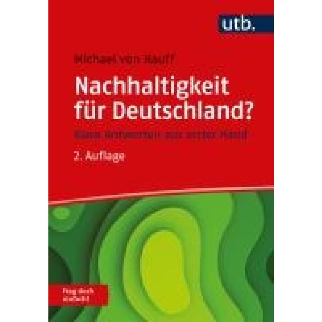 9783825263539 - Hauff Michael Von Nachhaltigkeit für Deutschland? Frag doch einfach! 9783825263539 - Hauff Michael Von Nachhaltigkeit für Deutschland? Frag doch einfach!