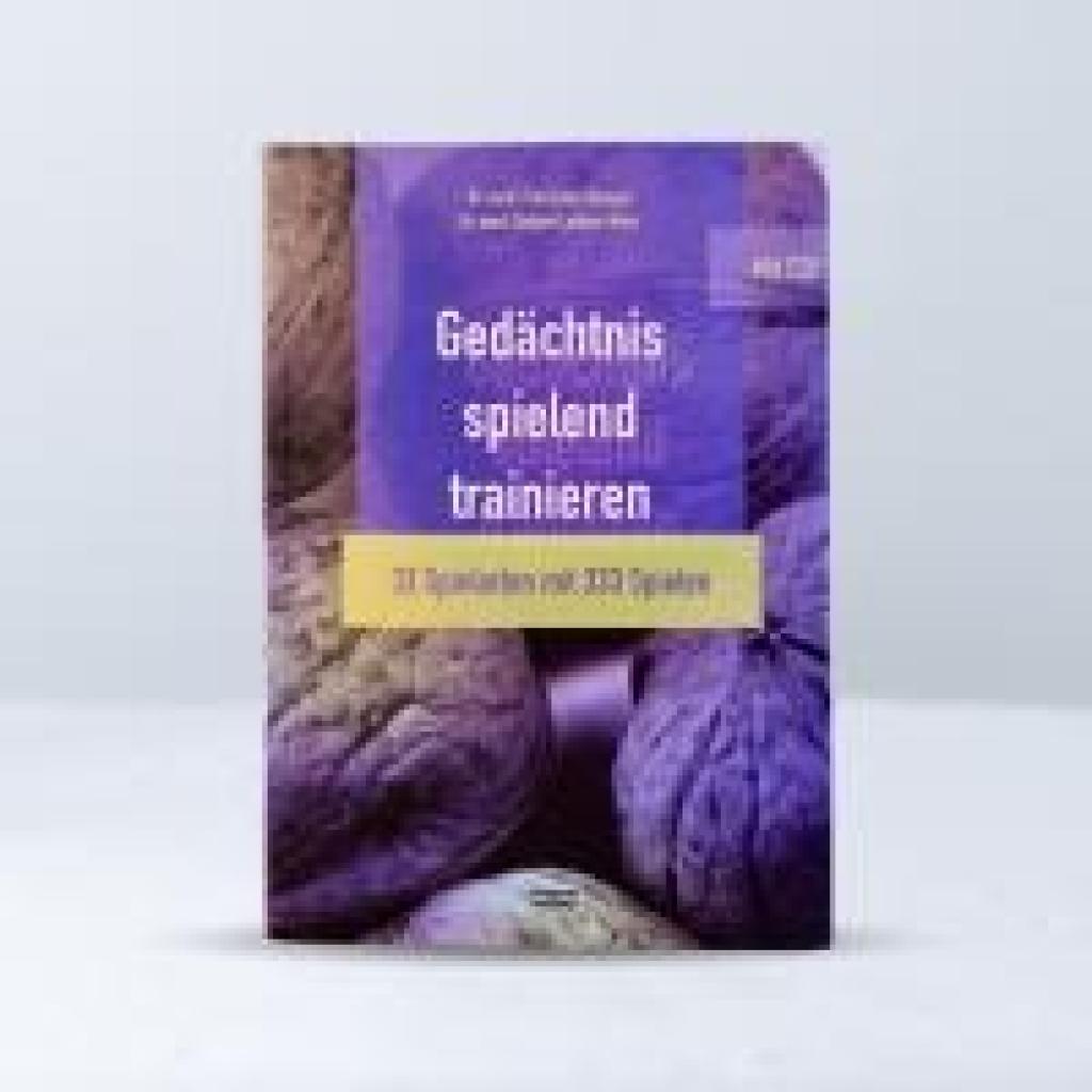 9783929317060 - Gedächtnis spielend trainieren m 1 Audio-CD - Sabine Ladner-Merz Franziska Stengel Kartoniert (TB) 9783929317060 - Gedächtnis spielend trainieren m 1 Audio-CD - Sabine Ladner-Merz Franziska Stengel Kartoniert (TB)
