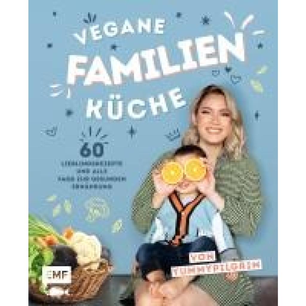 9783745916317 - Vegane Familienküche von Yummypilgrim - Yummypilgrim Gebunden