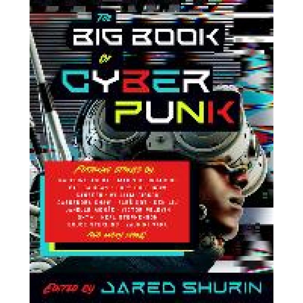 9780593467237 - The Big Book of Cyberpunk - Jared Shurin Kartoniert (TB)