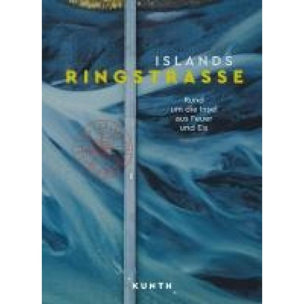 9783969651582 - Ingala Jutta M KUNTH Bildband Islands Ringstraße 9783969651582 - Ingala Jutta M KUNTH Bildband Islands Ringstraße