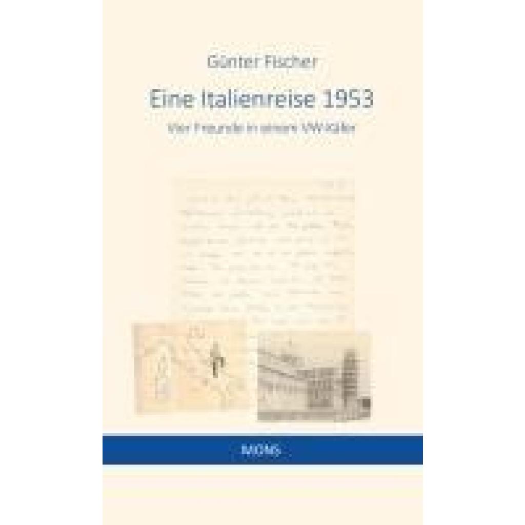 9783946368038 - Fischer Günter Eine Italienreise 1953