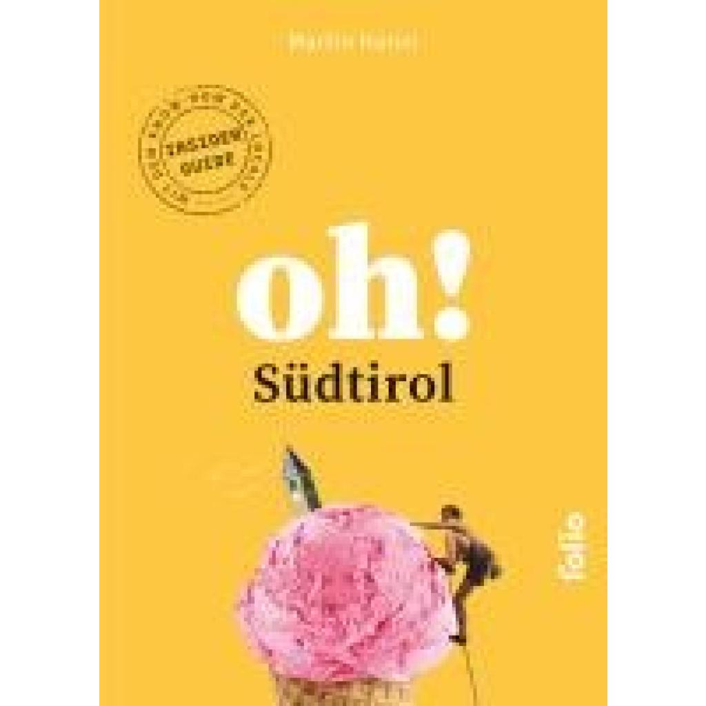 9783852569062 - Hanni Martin Oh! Südtirol