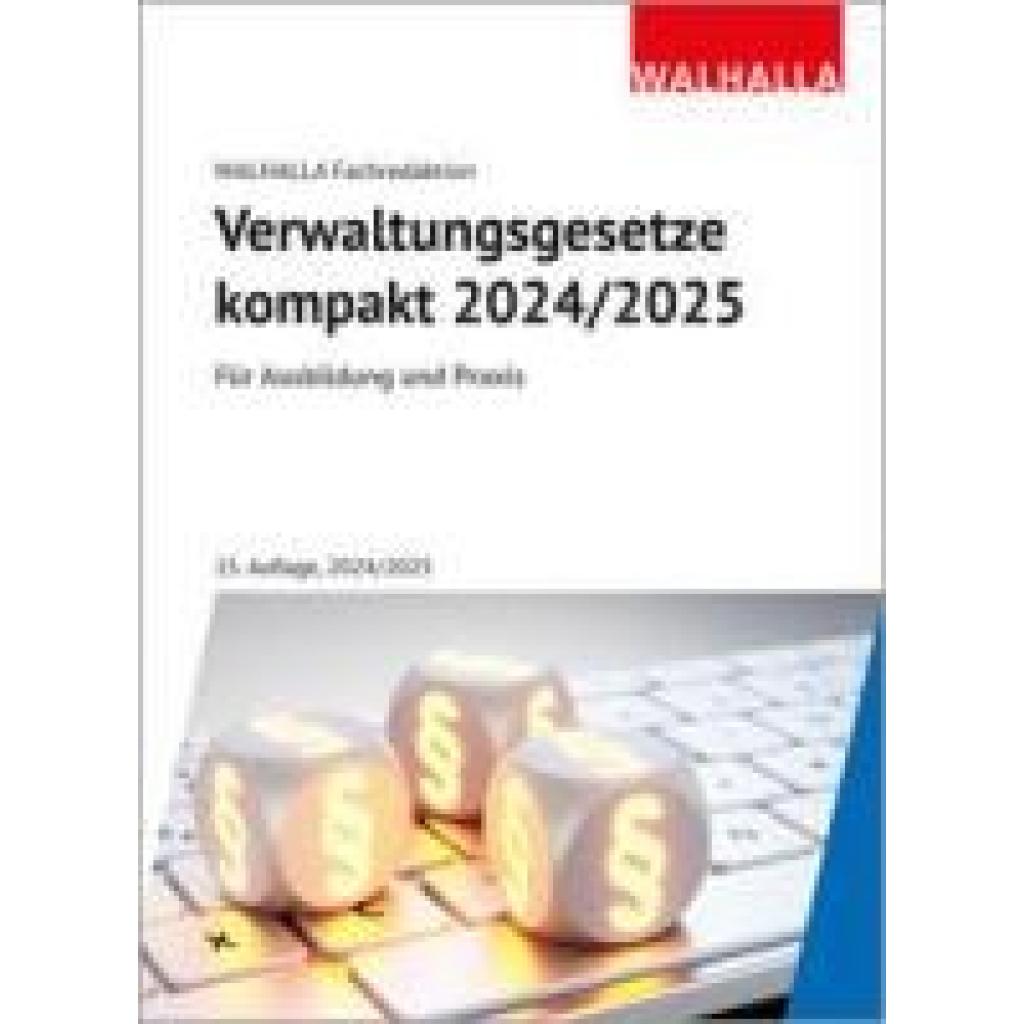 9783802953316 - Walhalla Fachredaktion Verwaltungsgesetze kompakt 9783802953316 - Walhalla Fachredaktion Verwaltungsgesetze kompakt