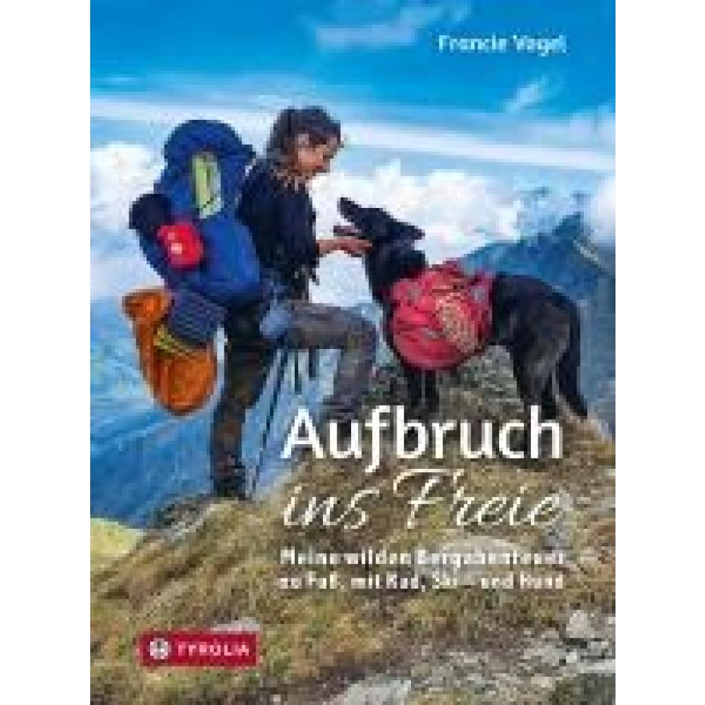 9783702242152 - Vogel Francie Aufbruch ins Freie 9783702242152 - Vogel Francie Aufbruch ins Freie