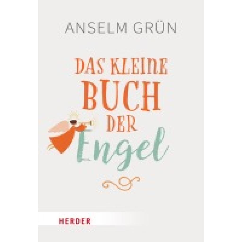 9783451034688 - Grün Anselm Das kleine Buch der Engel