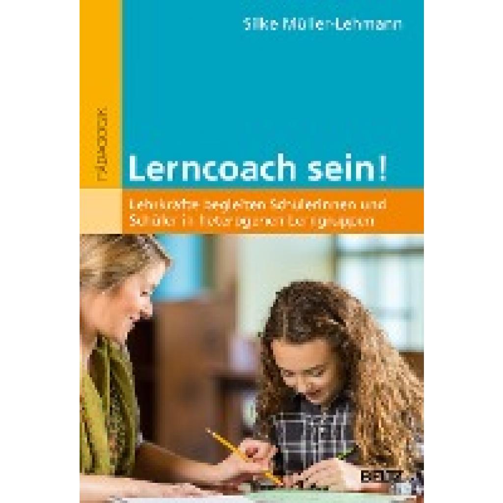9783407257864 - Lerncoach sein! - Silke Müller-Lehmann Kartoniert (TB)