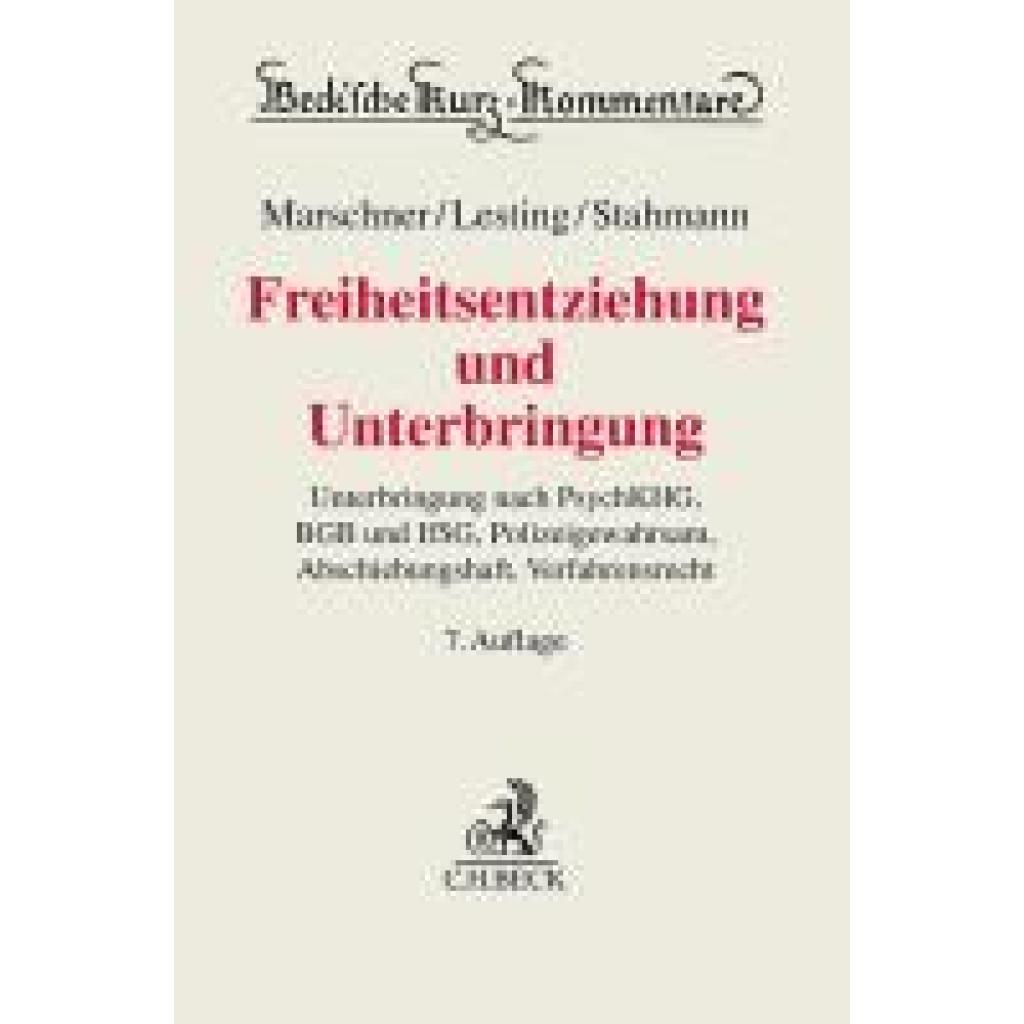 9783406804007 - Marschner Rolf Freiheitsentziehung und Unterbringung 9783406804007 - Marschner Rolf Freiheitsentziehung und Unterbringung