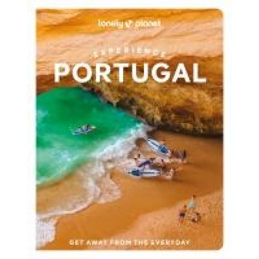 9781837583485 - Planet Lonely Lonely Planet Experience Portugal 9781837583485 - Planet Lonely Lonely Planet Experience Portugal