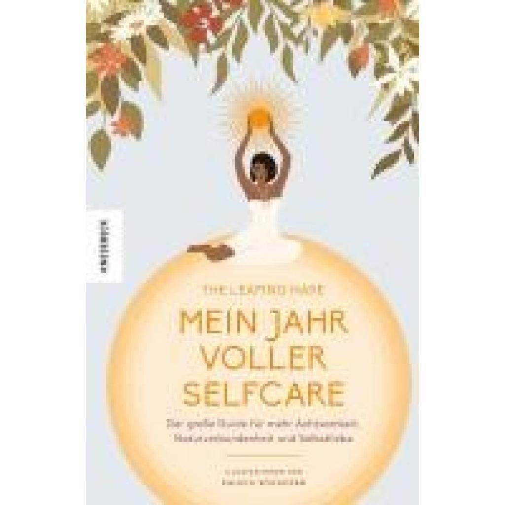 9783957288264 - Leaping Hare Press Mein Jahr voller Selfcare 9783957288264 - Leaping Hare Press Mein Jahr voller Selfcare