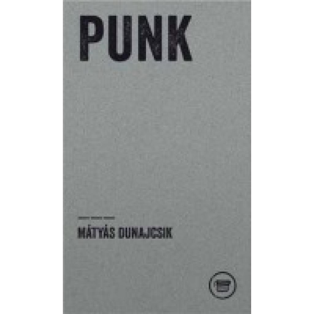 9783910320185 - Mátyás Dunajcsik PUNK