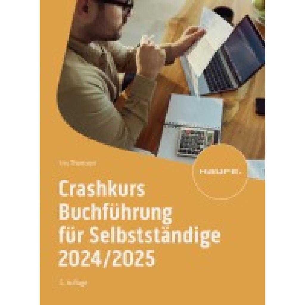 9783648180723 - Thomsen Iris Crashkurs Buchführung für Selbstständige 2024 2025 9783648180723 - Thomsen Iris Crashkurs Buchführung für Selbstständige 2024 2025