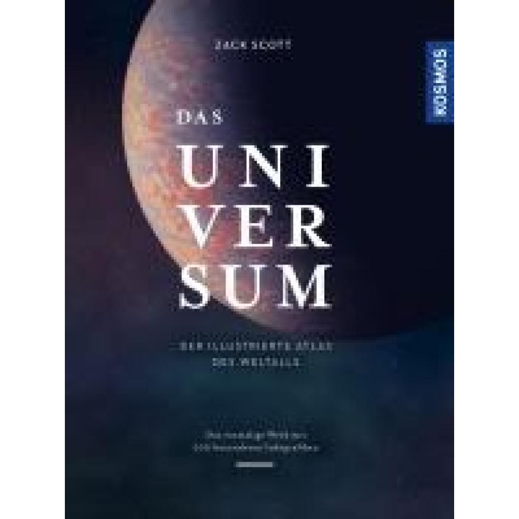 9783440178447 - Scott Zack Das Universum 9783440178447 - Scott Zack Das Universum