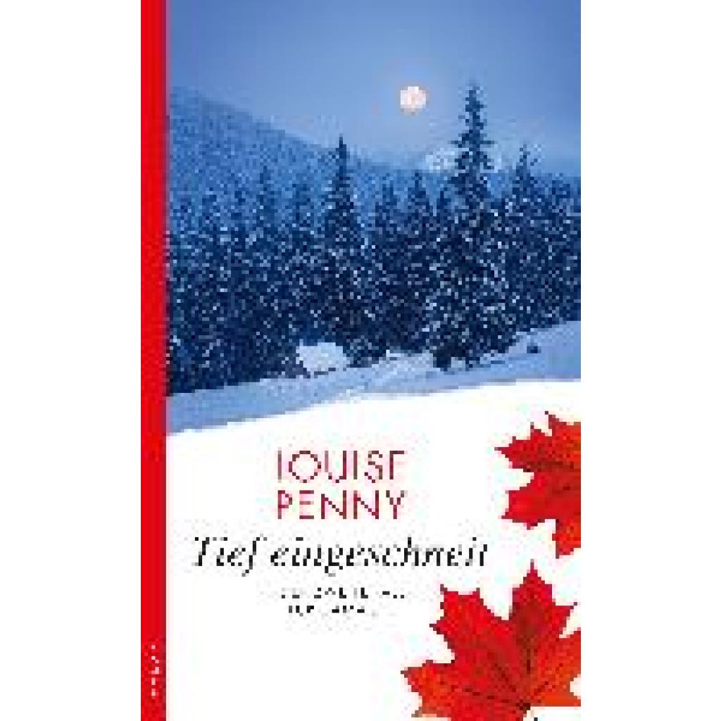 9783311120087 - Tief eingeschneit Armand Gamache Bd2 - Louise Penny Kartoniert (TB) 9783311120087 - Tief eingeschneit Armand Gamache Bd2 - Louise Penny Kartoniert (TB)