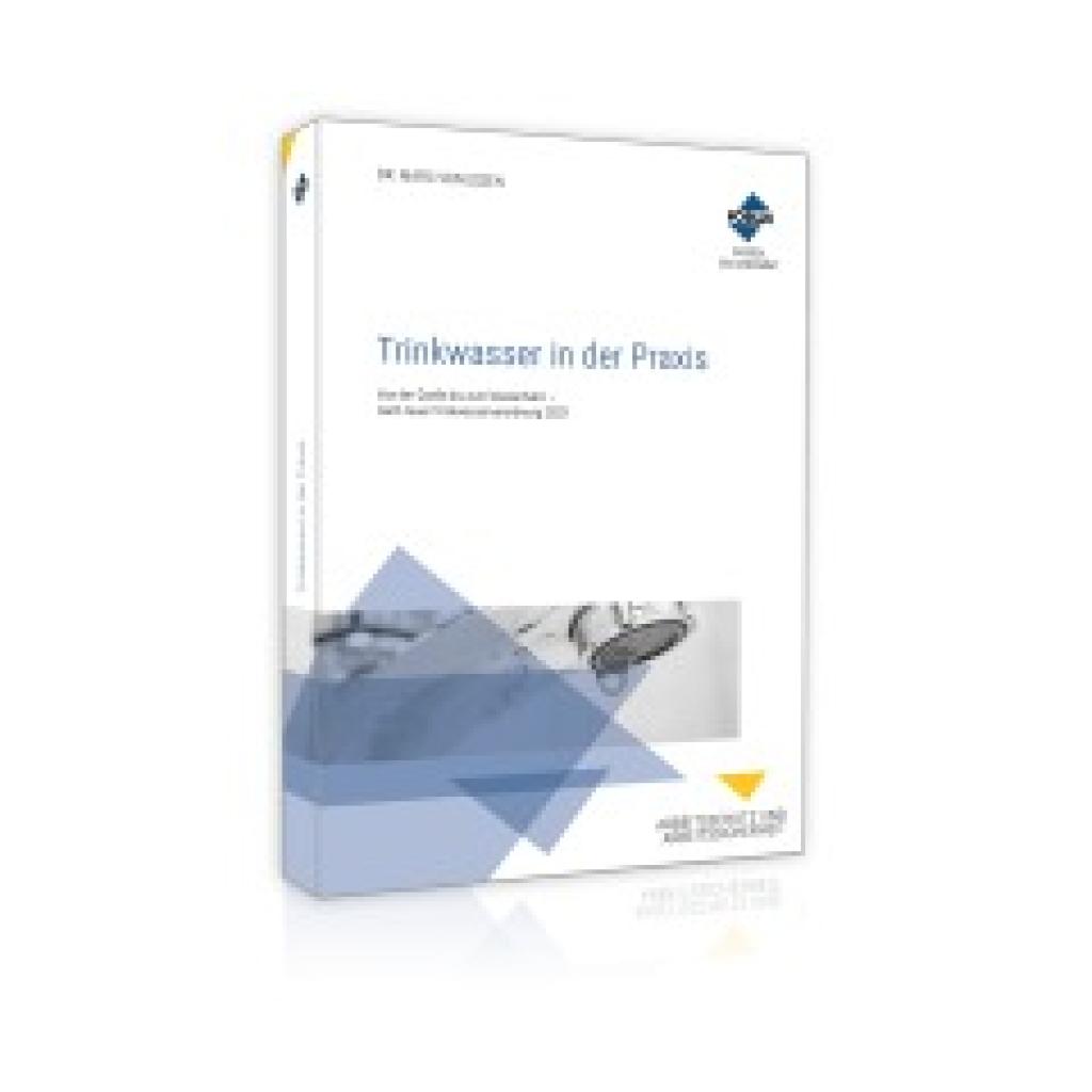 9783988750914 - Schneider Ernst Trinkwasser in der Praxis 9783988750914 - Schneider Ernst Trinkwasser in der Praxis