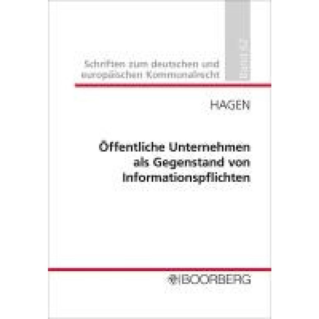9783415076631 - Hagen Lisa Öffentliche Unternehmen als Gegenstand von Informationspflichten