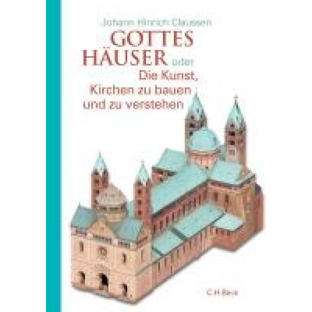 9783406825262 - Claussen Johann Hinrich Gottes Häuser 9783406825262 - Claussen Johann Hinrich Gottes Häuser