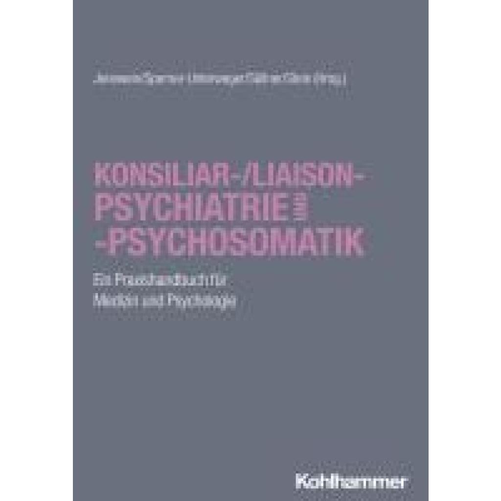 9783170430662 - Konsiliar- Liaisonpsychiatrie und -psychosomatik