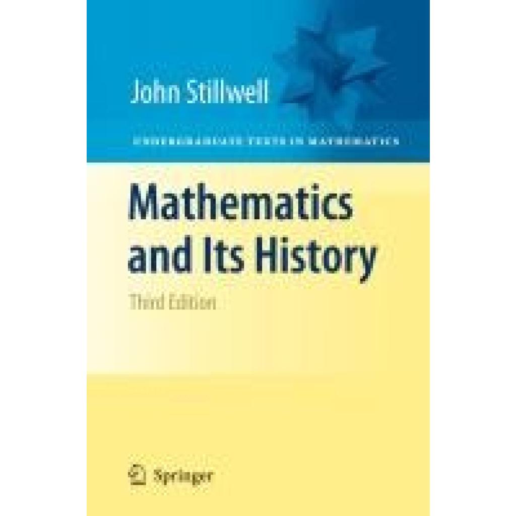 9781441960528 - Mathematics and Its History - John Stillwell Gebunden