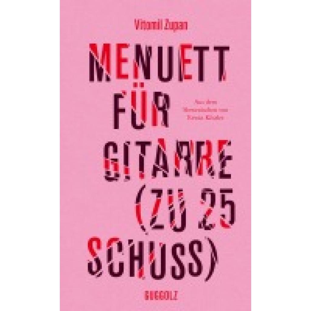 9783945370308 - Menuett für Gitarre (zu 25 Schuss) - Vitomil Zupan Gebunden 9783945370308 - Menuett für Gitarre (zu 25 Schuss) - Vitomil Zupan Gebunden