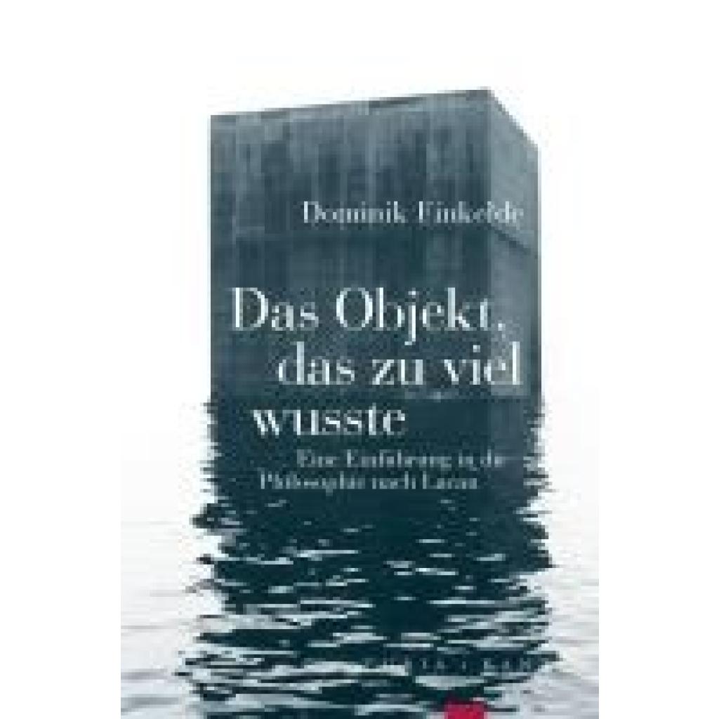 9783985140473 - Das Objekt das zu viel wusste - Dominik Finkelde Kartoniert (TB) 9783985140473 - Das Objekt das zu viel wusste - Dominik Finkelde Kartoniert (TB)