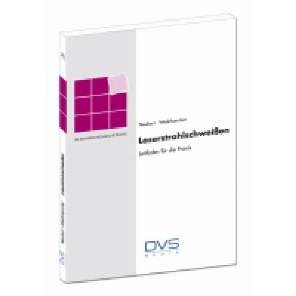 9783871555367 - Laserstrahlschweißen Kartoniert (TB) 9783871555367 - Laserstrahlschweißen Kartoniert (TB)