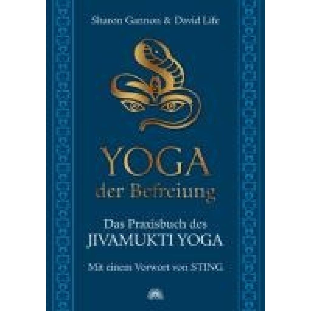 9783866161610 - Yoga der Befreiung - David Life Sharon Gannon Kartoniert (TB)