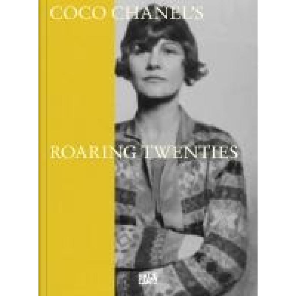 9783775759052 - Coco Chanel Roaring Twenties - Fashion Art and Culture of the 1920s Riviera | Official Exhibition Catalogue