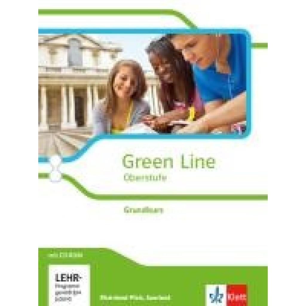 9783125304666 - Green Line Oberstufe Ausgabe Rheinland-Pfalz Saarland (2015) 2 Green Line Oberstufe Grundkurs Ausgabe Rheinland-Pfalz und Saarland m 1 CD-ROM Kartoniert (TB)
