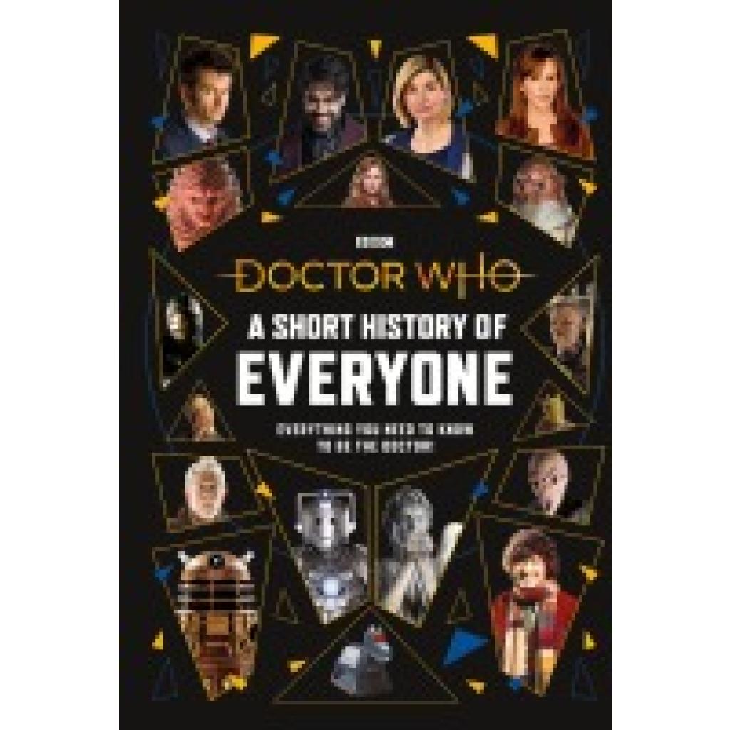 9781405952323 - Doctor Who A Short History of Everyone - Doctor Who Gebunden 9781405952323 - Doctor Who A Short History of Everyone - Doctor Who Gebunden