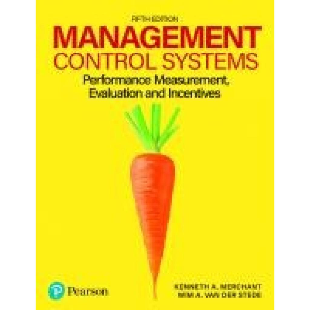 9781292444130 - Merchant Kenneth Management Control Systems 9781292444130 - Merchant Kenneth Management Control Systems