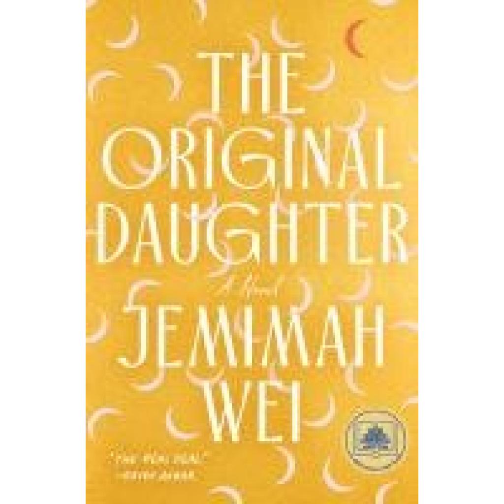 9780385551717 - Wei Jemimah The Original Daughter 9780385551717 - Wei Jemimah The Original Daughter