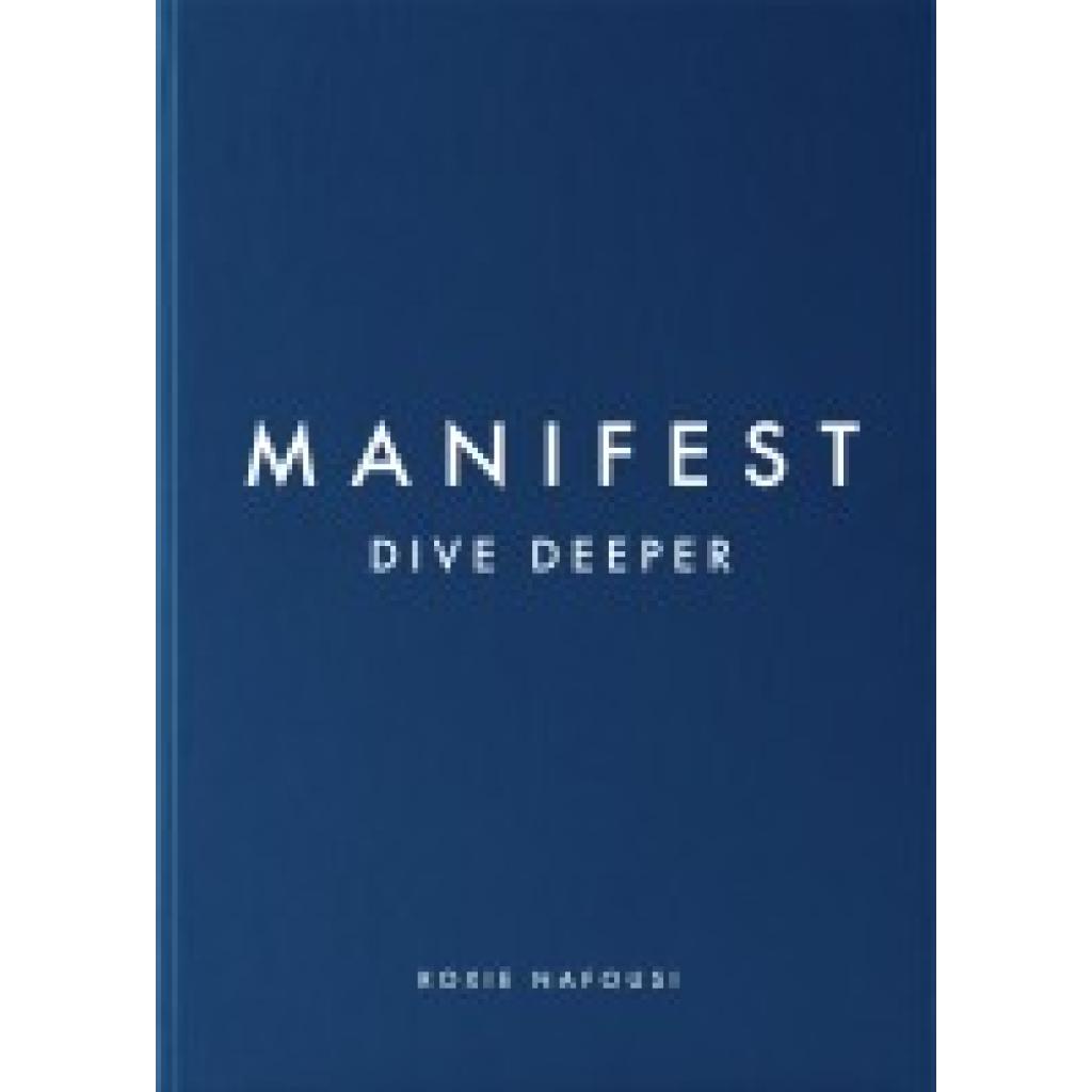 9780241608005 - Nafousi Roxie Manifest Dive Deeper 9780241608005 - Nafousi Roxie Manifest Dive Deeper