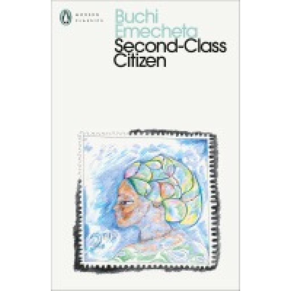 9780241532683 - Penguin Modern Classics   Second-Class Citizen - Buchi Emecheta Kartoniert (TB)