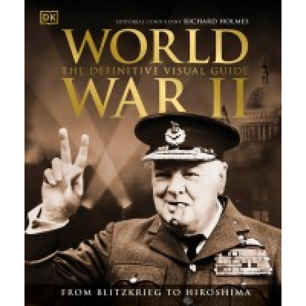 9780241525685 - World War II The Definitive Visual Guide