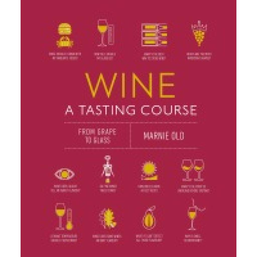 9780241491522 - Old Marnie Wine A Tasting Course 9780241491522 - Old Marnie Wine A Tasting Course