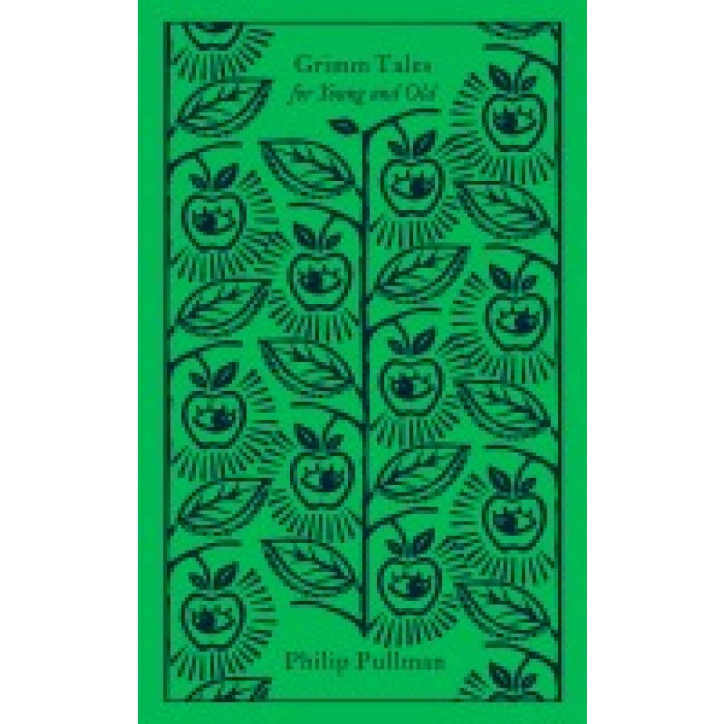 9780241472729 - Penguin Clothbound Classics Grimm Tales - Philip Pullman Gebunden 9780241472729 - Penguin Clothbound Classics Grimm Tales - Philip Pullman Gebunden