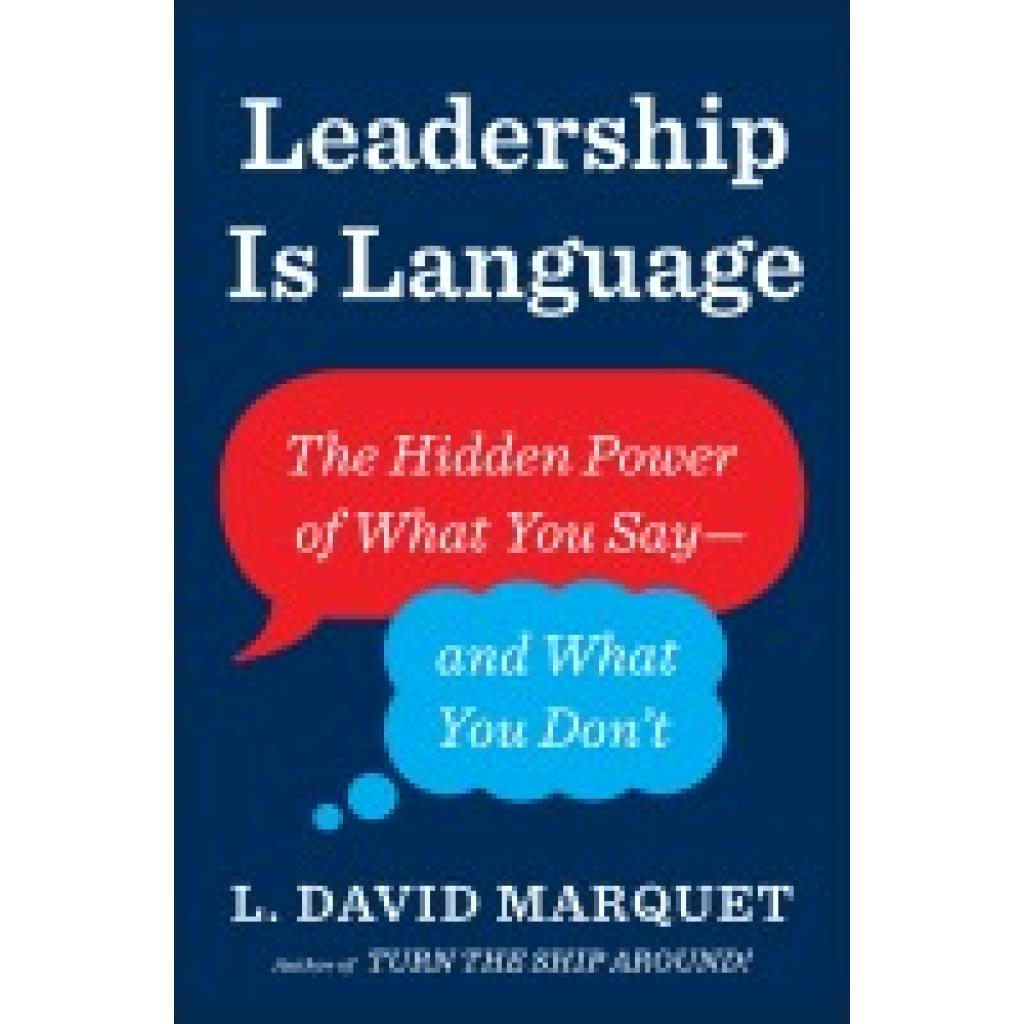 9780241373668 - Leadership Is Language - L David Marquet Kartoniert (TB)