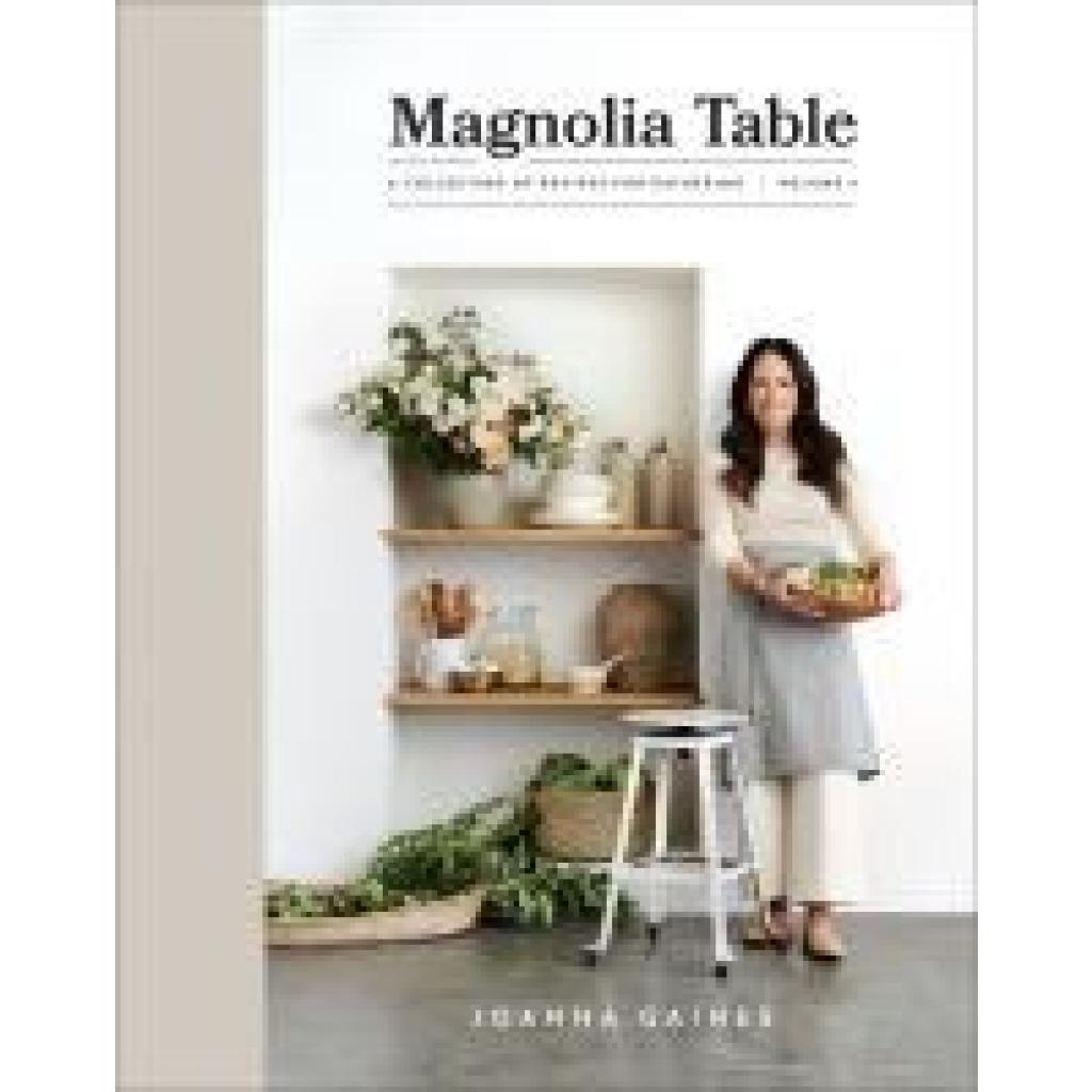 9780062820181 - Magnolia Table Volume 2 - Joanna Gaines Gebunden