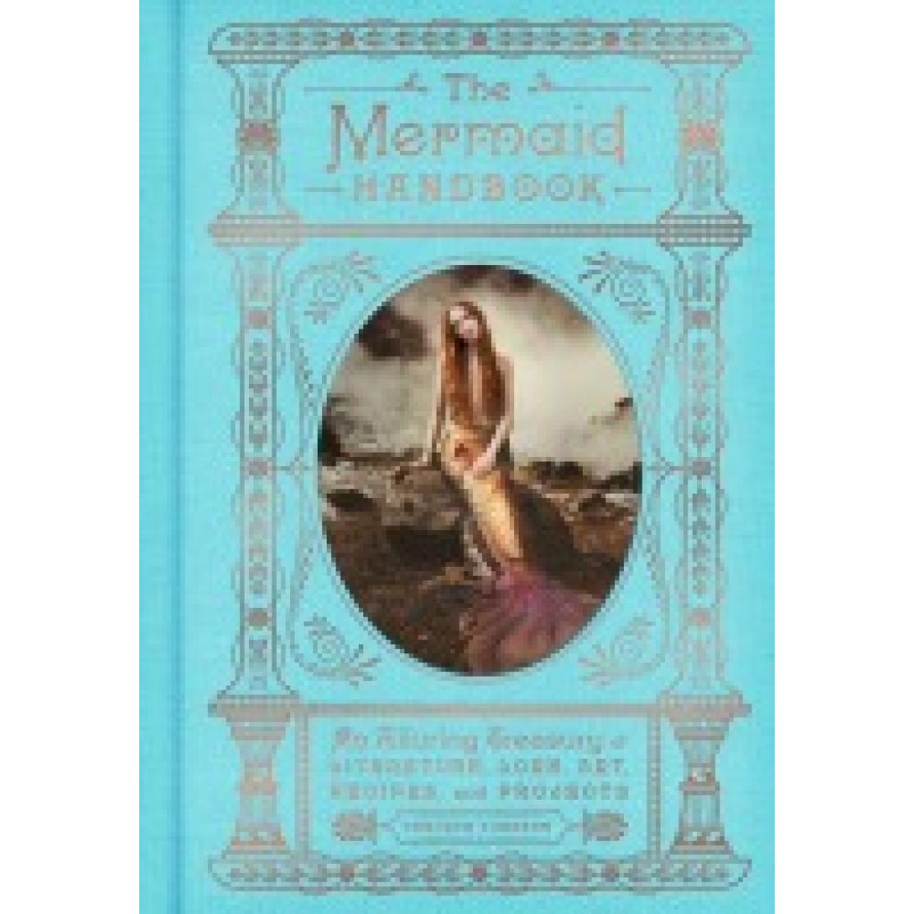9780062669568 - Turgeon Carolyn The Mermaid Handbook