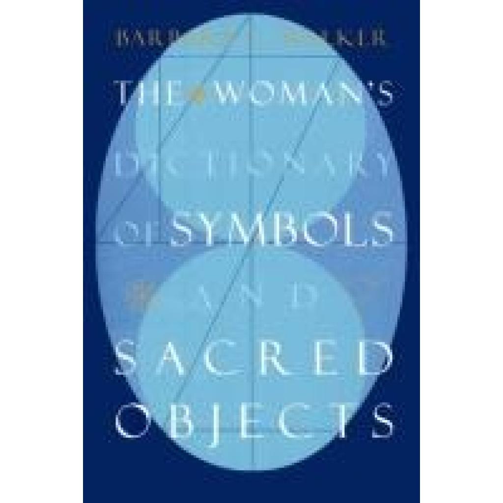 9780062509239 - The Womans Dictionary of Symbols and Sacred Objects - Barbara G Walker Kartoniert (TB)